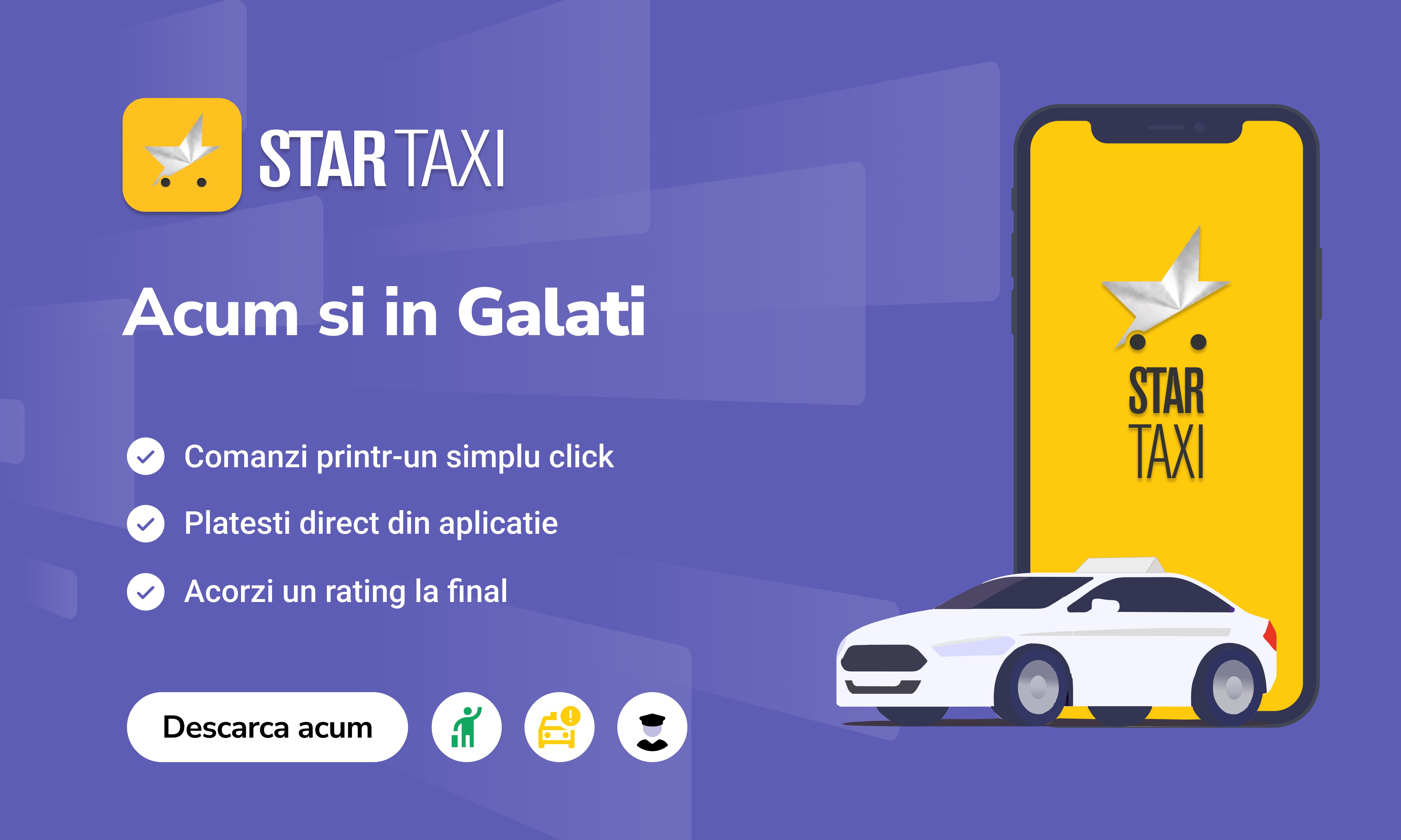 Star Taxi se extinde în Galați. Fără tarife dinamice și opțiune de transport decontat pentru angajați