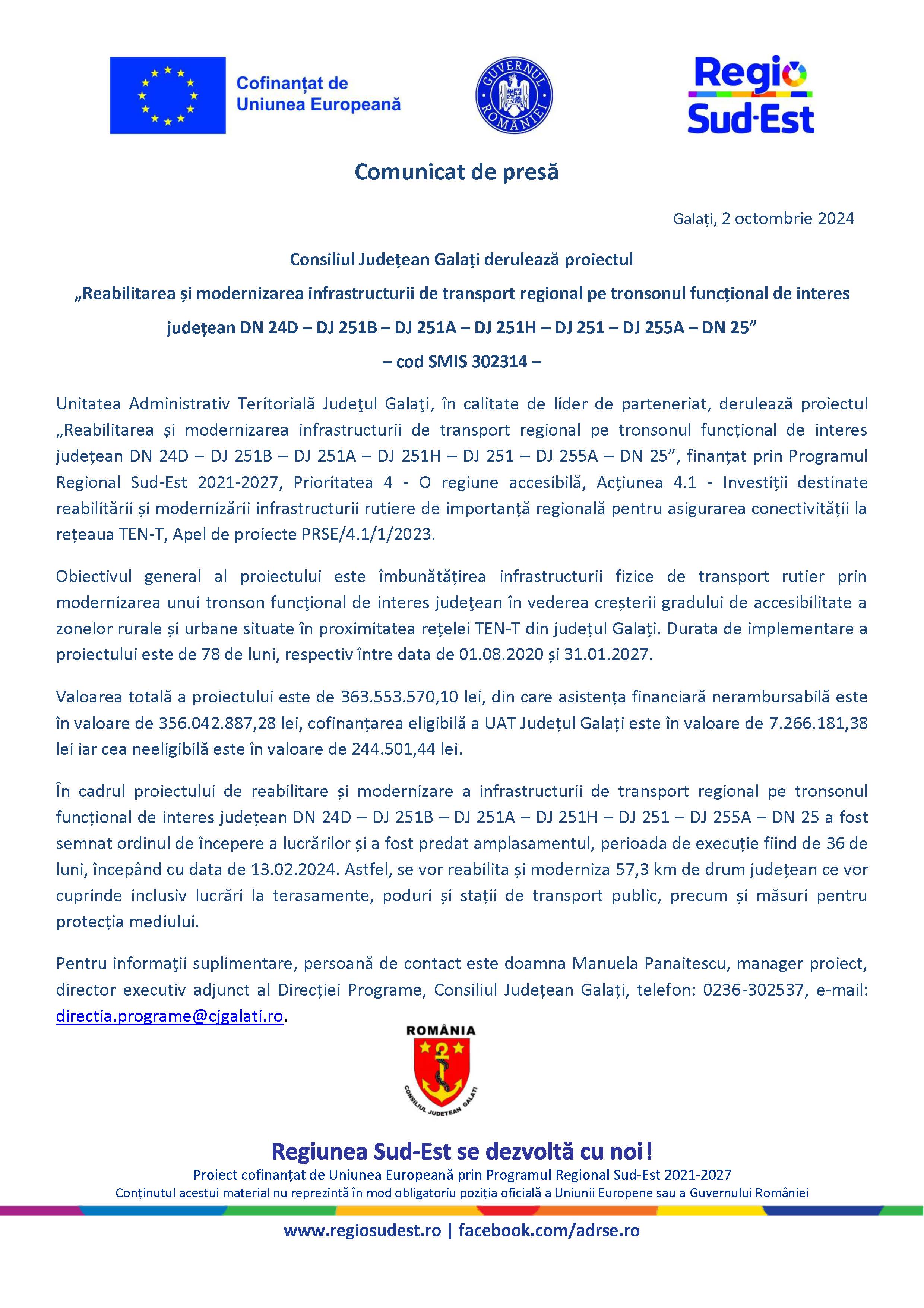 Consiliul Județean Galați derulează proiectul „Reabilitarea și modernizarea infrastructurii de transport regional pe tronsonul funcțional de interes județean DN 24D – DJ 251B – DJ 251A – DJ 251H – DJ 251 – DJ 255A – DN 25” – cod SMIS 302314 –