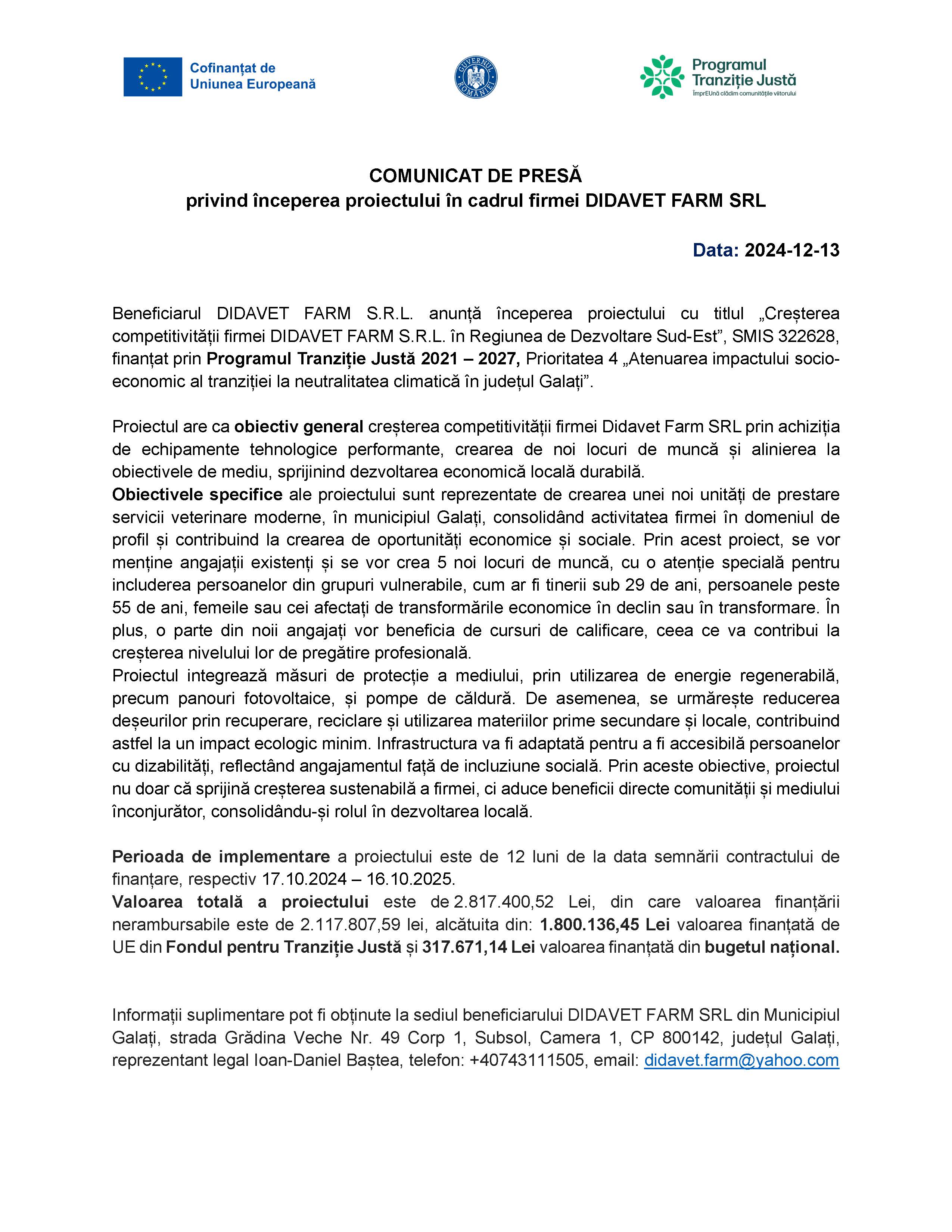 COMUNICAT DE PRESĂ privind începerea proiectului în cadrul firmei DIDAVET FARM SRL Data: 2024-12-13