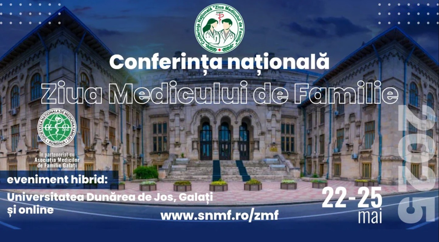 Conferinţa Naţională ”Ziua Medicului de Familie” 2025 se va organiza la Galaţi