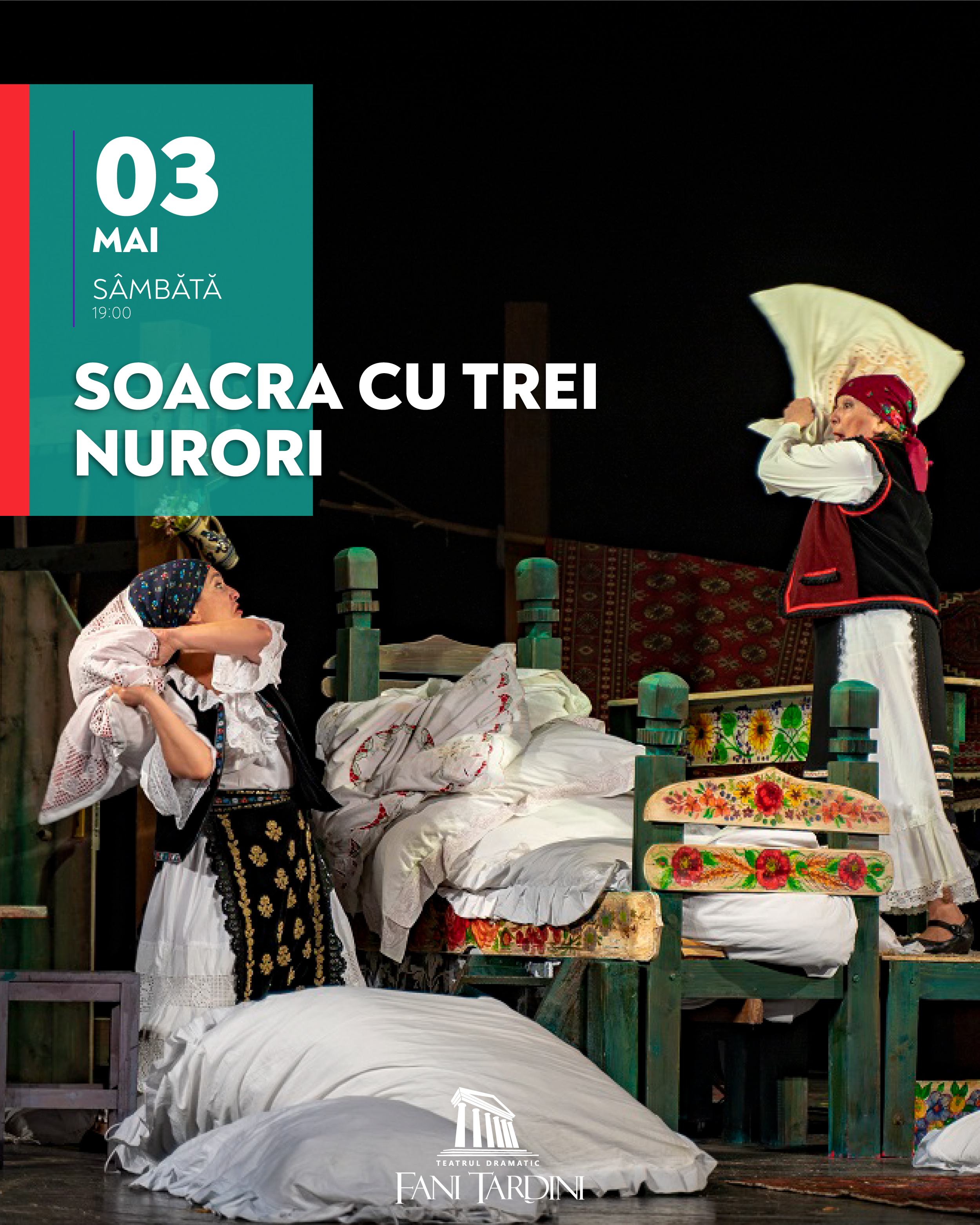 În acest weekend la Teatrul Dramatic „Fani Tardini”: ANGAJAŢI-MĂ! (la Sfântu Gheorghe) | SOACRA CU TREI NURORI