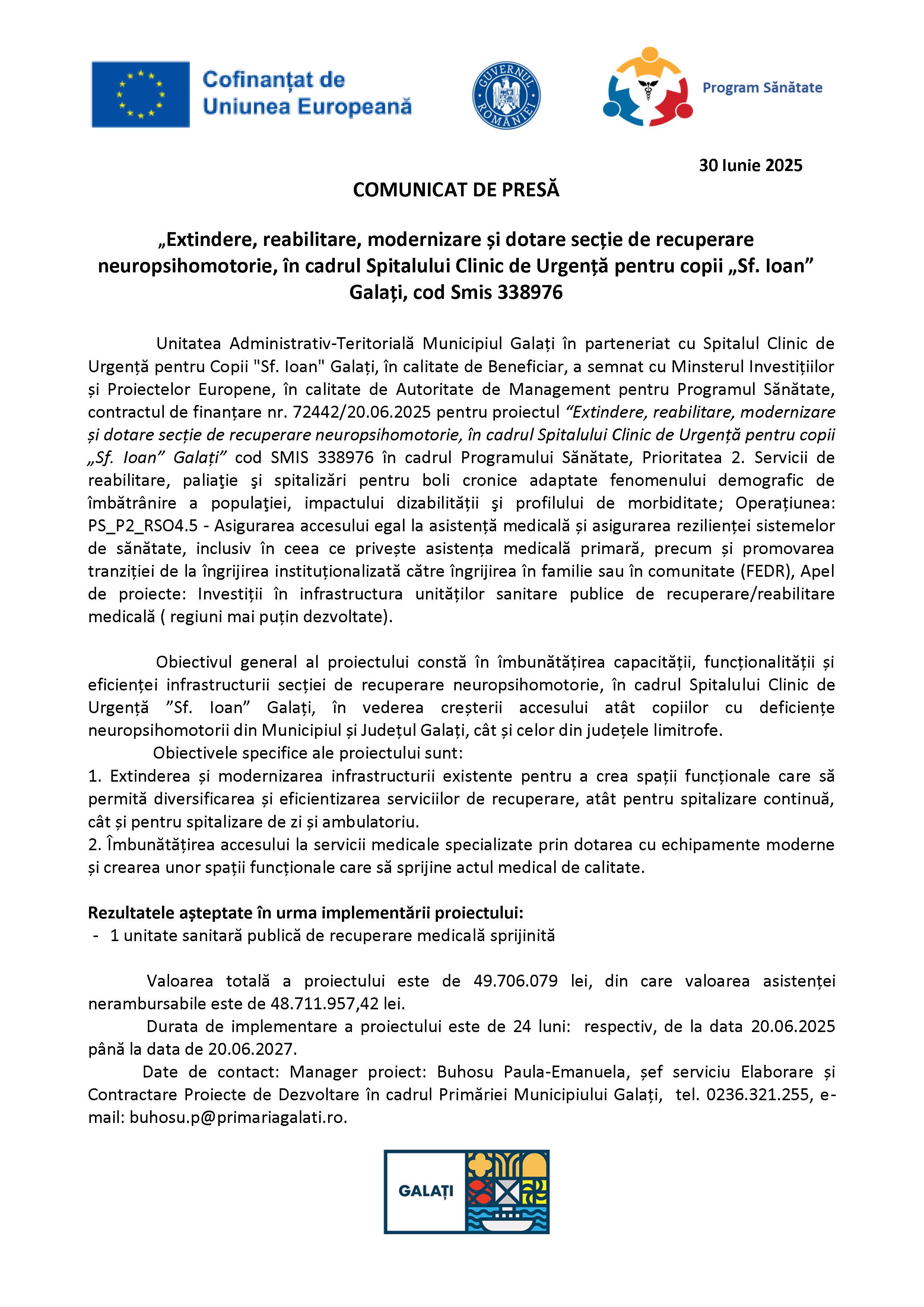 COMUNICAT DE PRESĂ „Extindere, reabilitare, modernizare și dotare secție de recuperare neuropsihomotorie, în cadrul Spitalului Clinic de Urgență pentru copii „Sf. Ioan” Galați, cod Smis 338976 02 Iulie 2025