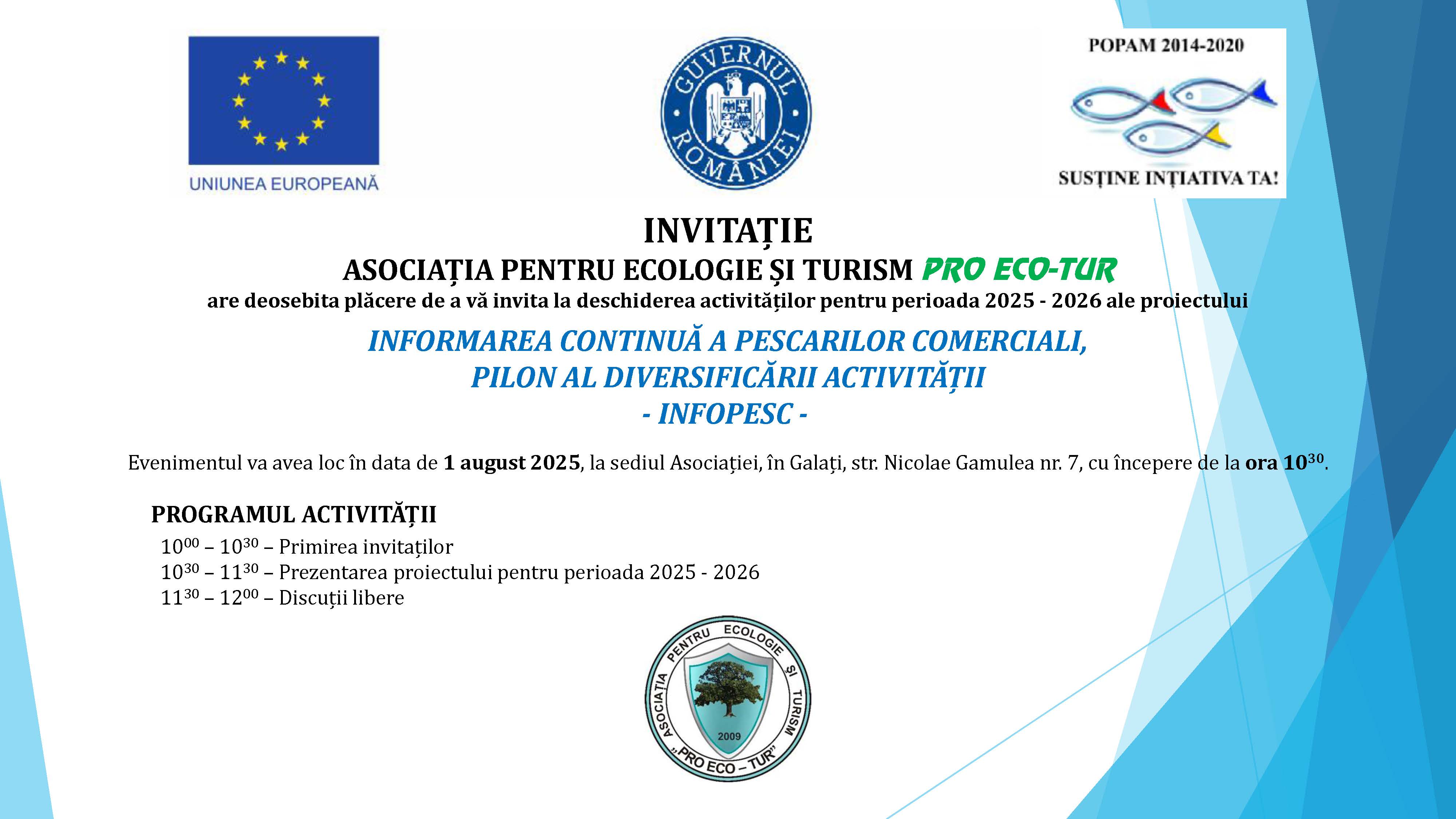 INVITAŢIE ASOCIAŢIA PENTRU ECOLOGIE ŞI TURISM PRO ECO-TUR 25.07.2025