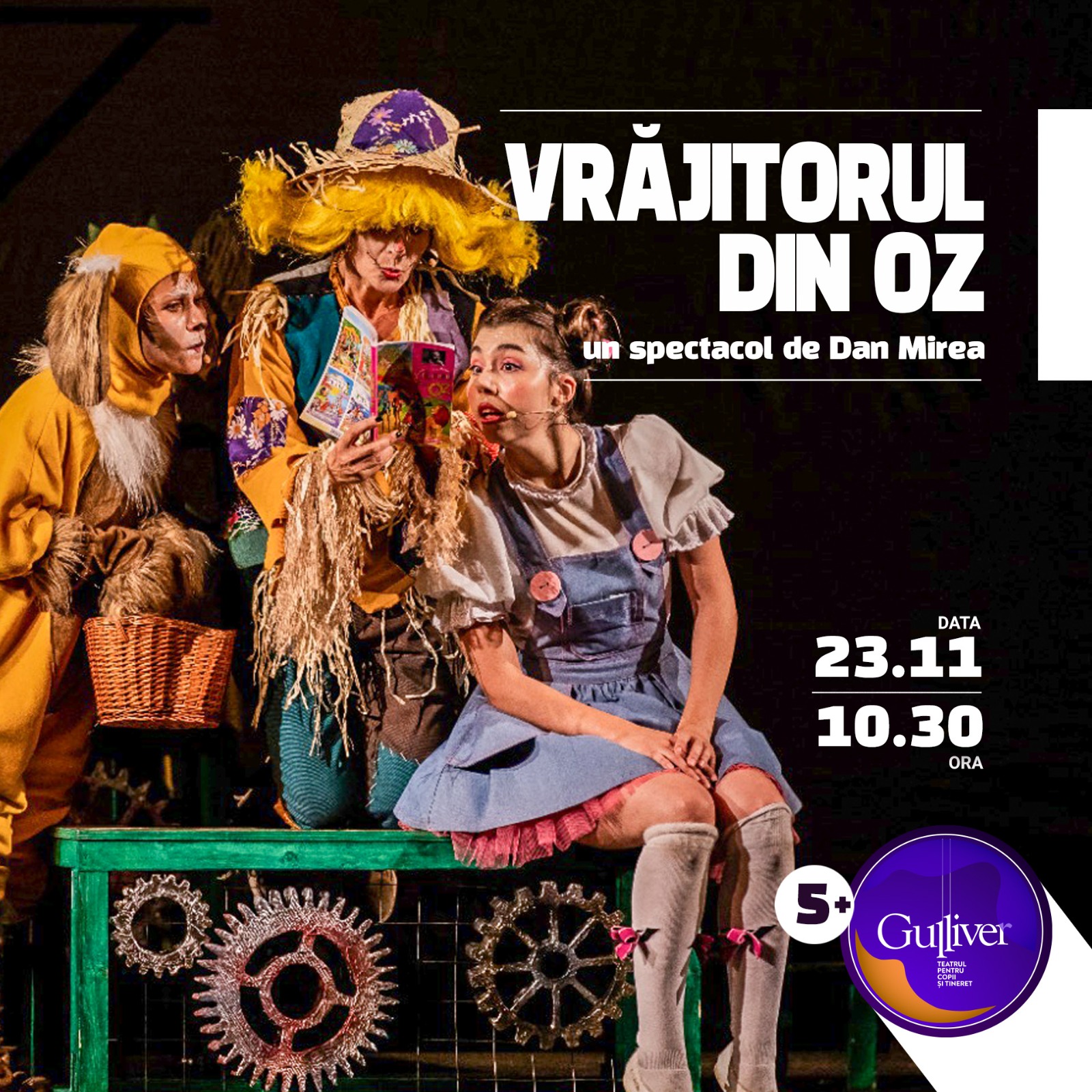Un curcubeu de emoţie şi culoare la spectacolul „Vrăjitorul din Oz”, la Teatrul „Gulliver”