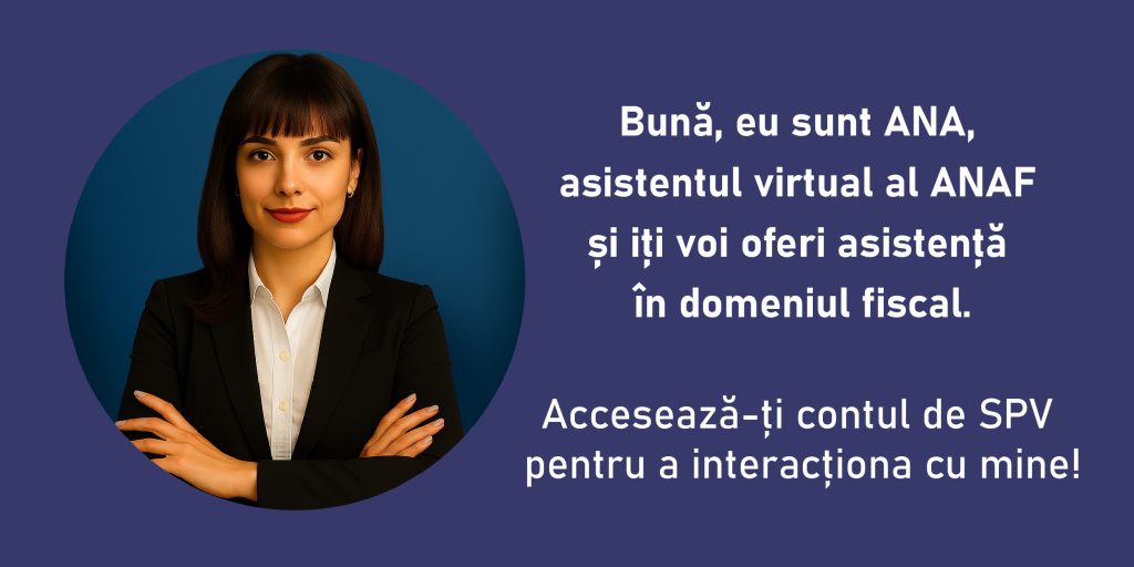 ANAF lansează chatbot-ul ANA, un asistent virtual pentru informaţii fiscale
