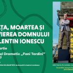 Final de săptămână la Teatrul Dramatic „Fani Tardini” Galaţi: patru spectacole pe scenă