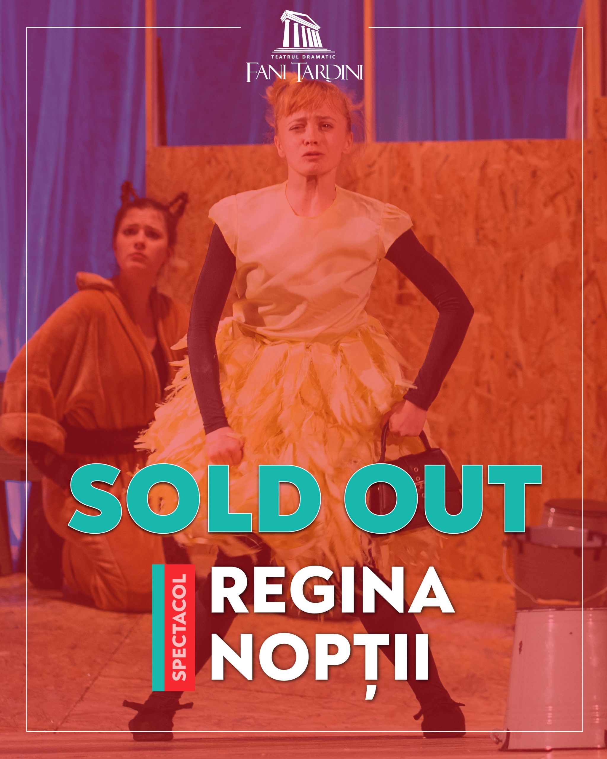 Teatrul Dramatic „Fani Tardini” Galaţi deschide luna mai cu „Regina nopţii”, spectacol sold-out