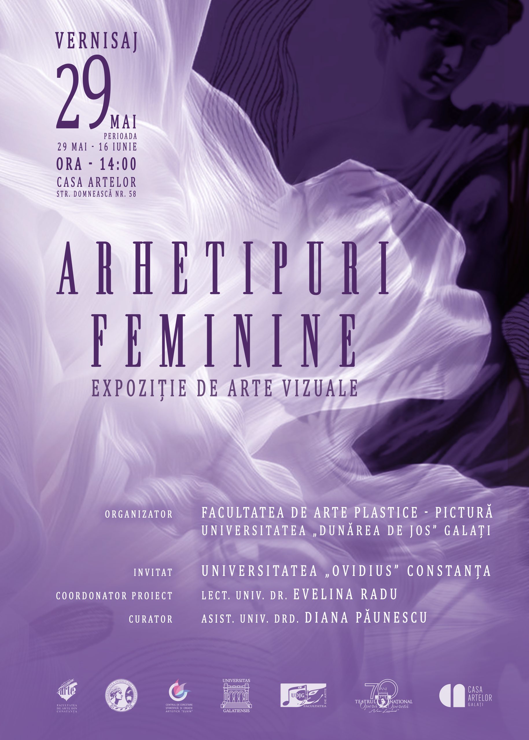 Expoziţia „Arhetipuri feminine”, organizată la Casa Artelor din Galaţi
