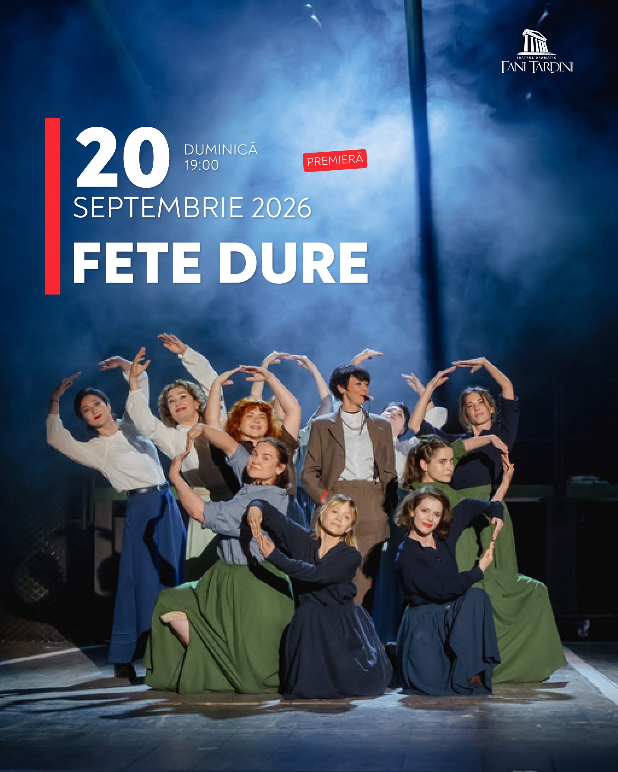 Toamnă plină la Teatrul Dramatic „Fani Tardini”: Turneu la Chişinău, premiera „Fete dure” şi bilete puse în vânzare pentru Festivalul Naţional de Comedie